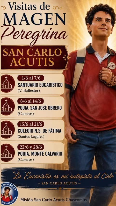 VISITAS DE LA IMAGEN PEREGRINA DE SAN CARLO ACUTIS CHASCOMUS ARGENTINA